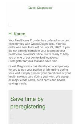 Email from Quest telling me that my doctor ordered some tests. It was sent on July 29,2022.