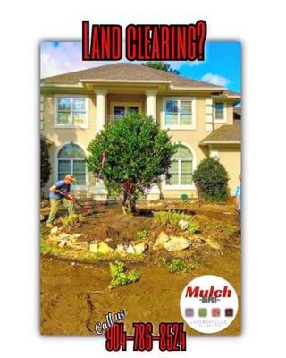 Mulch Depot Jacksonville www.MulchDepotJax.com Landscape Supply  Delivery & installation  Driveway installation, excavation, land clearing