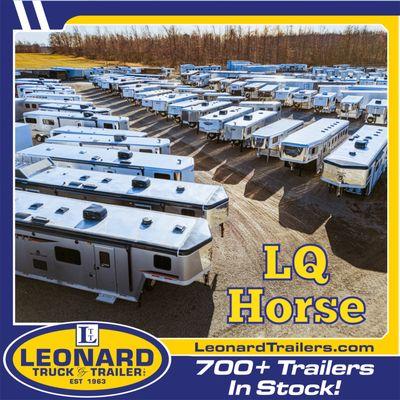 Living Quarter Horse Trailers at Leonard Truck and Trailer, Great Selection, Financing Available.  Nationwide Delivery.