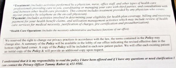 always ask to read the privacy policy and you DON'T have to sign any document to get medical care.