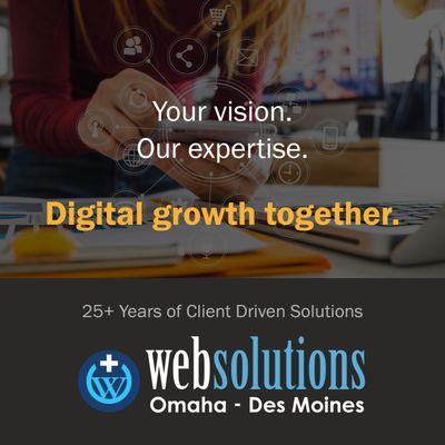 Your vision. Our expertise. Digital growth together. 25+ Years of client-driven solutions.