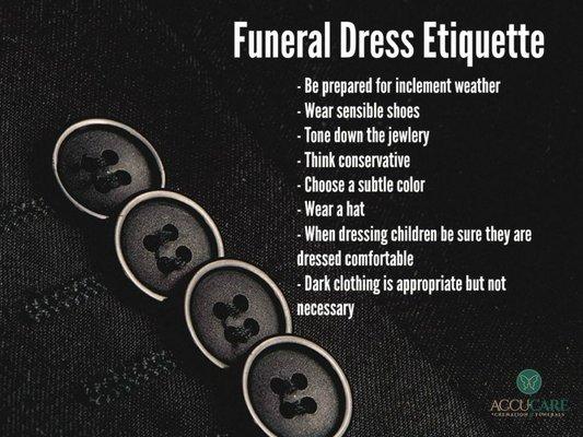 Accu-Care Cremation & Funerals - Funeral Dress Etiquette