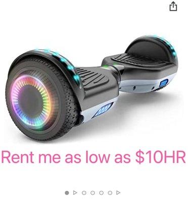 RENT HOVERBOARDS. AS LOW AS $10/HR