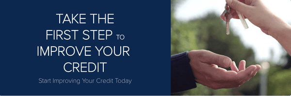 Take the First Step to Improve Your Credit