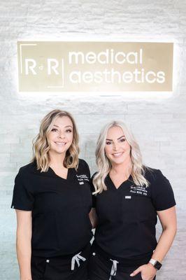 Owners Renee BSN, RN
and Rafaelle Aesthetician