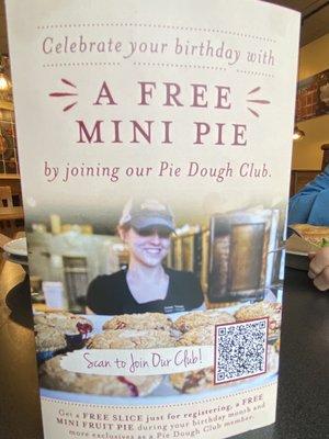 Join their "Fough Club and get a free mini pie during your birthday month!