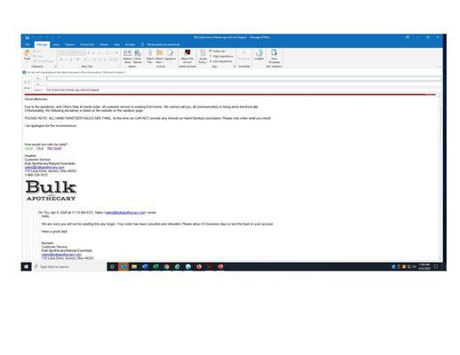 Bulk Apothecary saying my order was cancelled, then they sent the order anyways and sent me an email that all sales are final!