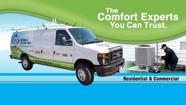 Family owned since 1980, Heating & Cooling Two provides complete sales, service, and installation of high quality, energy eff...