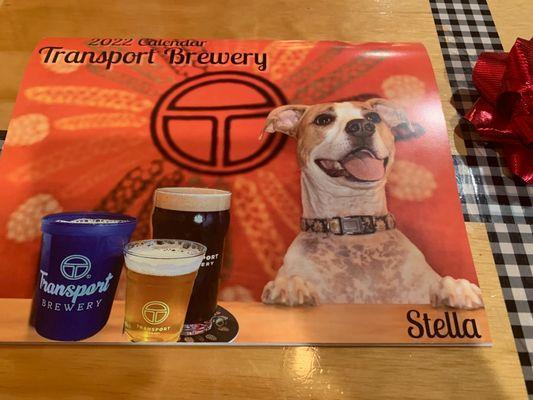 For $20 u get this awesome calendar and Stella is on the cover, Stella is here lots of times, you will luv her