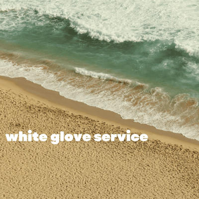 White Glove Service