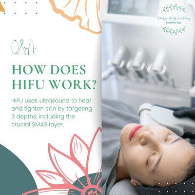 Design Body Sculpting offers the latest and most advanced cosmetic treatment in the market - High-Intensity Focused Ultrasound (HIFU).