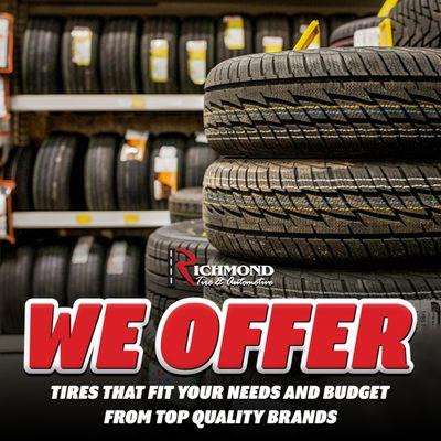 We are here for all your automotive tire needs!