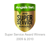 Angie's List Super Service Award Winners for 2013, 2012, 2011, 2010 & 2009!