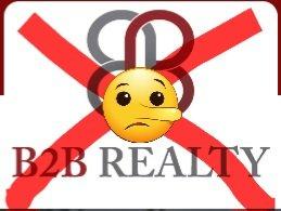 Say No to B2B realty Thieves and liars