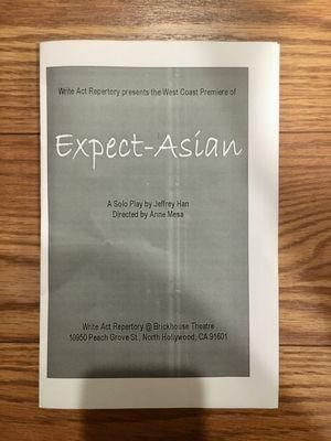 One Man show, "Expect-Asian" at Write Act Repertory Theatre