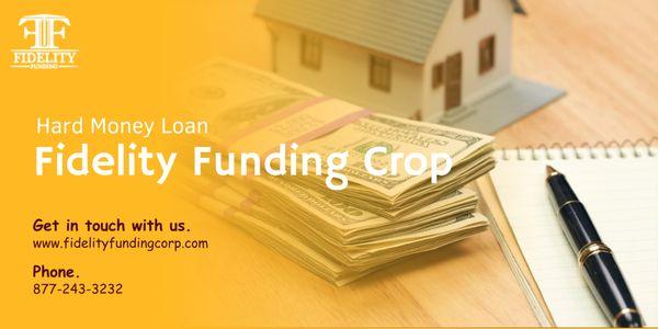 Fidelity Funding Corp mortgage and property finance firm based Company