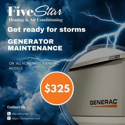 Be ready this storm season...
$325 for Honeywell/Generac model generators.