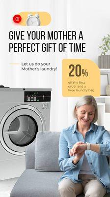 Mother'a day special - let us do your Mother's laundry! 20% off plus a free laundry bag. Order online today!