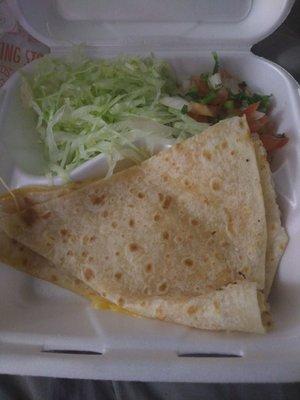 Cheese quesadilla.