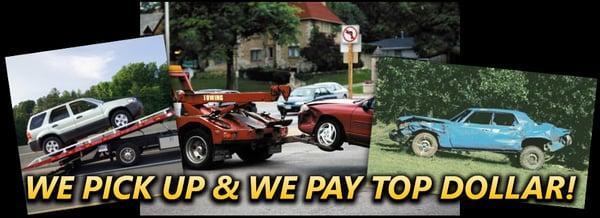 We pick up junk cars & trucks and pay top dollar.