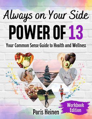 Workbook that accompanies the book. The perfect way to get your health and wellness journey started.