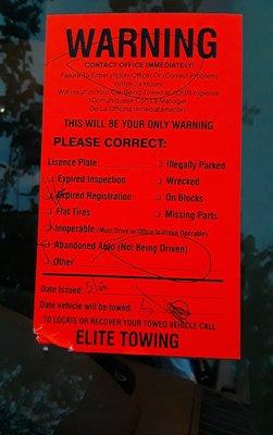 Lies!! He couldn't even get the date right. There was never a warning. He slapped this on the car the day it was towed.