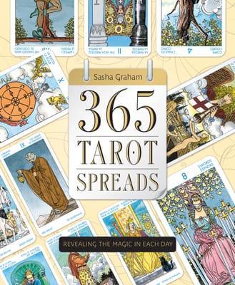 Sasha's fun and fresh 365 Tarot Spreads which provides the reader with a different spread for each day of the year.