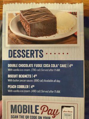 Note that the menu says vanilla ice cream is included with the peach cobbler and chocolate cake.