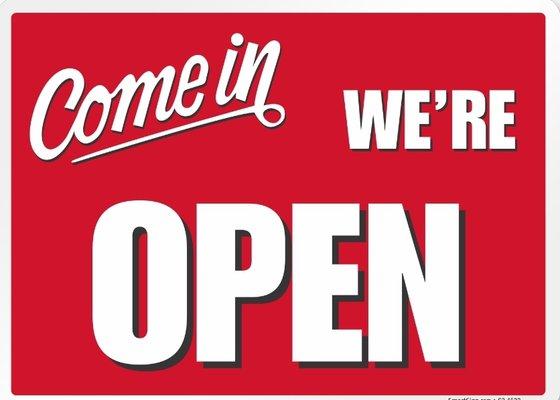 Come in We are Open.