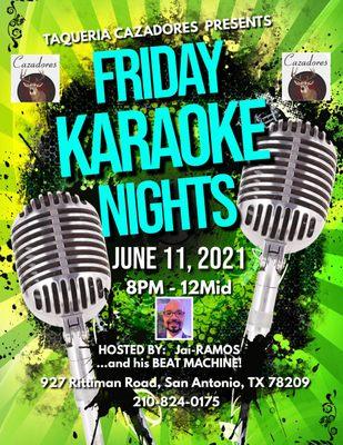 KARAOKE--Ths Friday -6-11-2011   ---starts at 8pm-until 12am--https://www.taqueriacazadoresmexicanrestaurant.com/