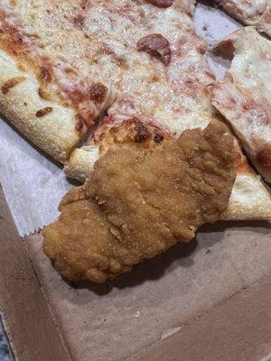 Oily chicken finger.