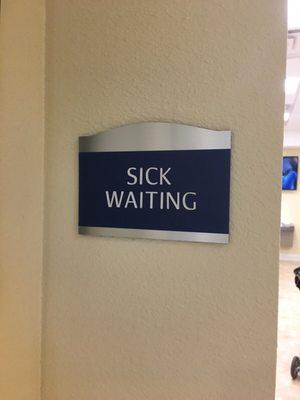 Separate sick and well wait areas