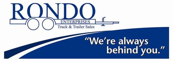 Rondo Truck & Trailer Sales - We're Always Behind You!