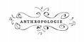 Anthropologie