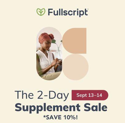 Surprise! I'm offering 10% savings on healthcare's best supplements and wellness products from September 13 - 14!