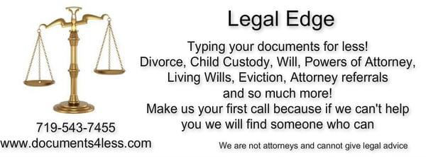 If you know what you want, we can help.  Attorney referrals available if you need legal advice