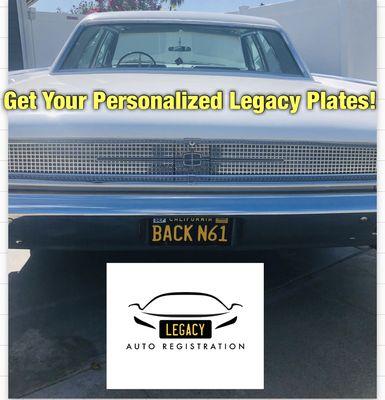 Get Your Personalized Legacy Plates!