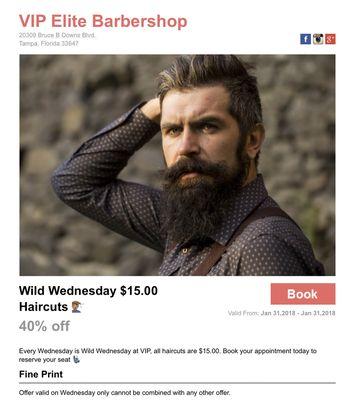 Wild Wednesday Promo- every Wednesday all haircuts are $15.00