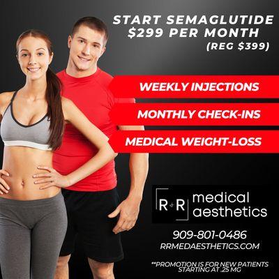 We offer medical weight-loss Semaglutide and Tirzepatide.