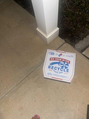 My pizza being left on the porch