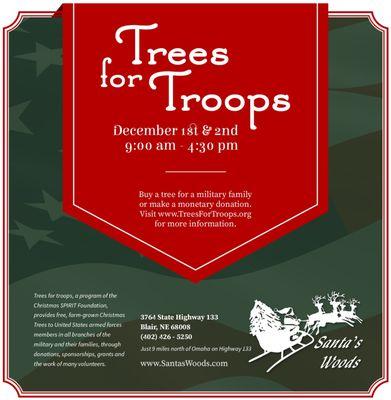 December 1-2, 2018:  Trees for Troops Weekend. First Responders, Military Members enjoy a 10% discount with valid ID.