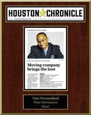 Houston Chronicle- Business of the Week. "Moving Company brings the Love!!!"