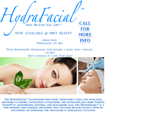 Hydra-facial now available @ Mint