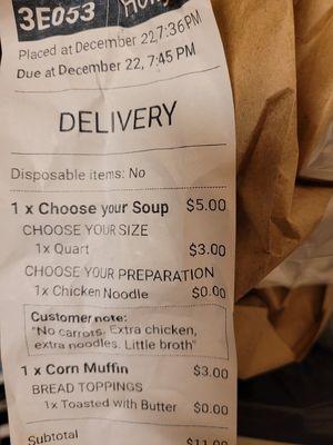 Receipt stating CLEAR instructions of my order of soup