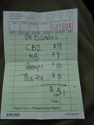 Final tab - 31 bucks???  I won't be hitting up this one again.