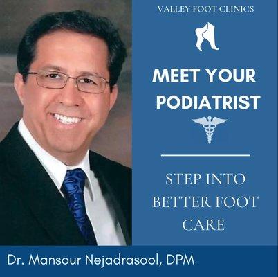 Mansour Nejadrasool DPM - Valley Foot Cilinc