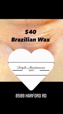 $40 Brazilian Wax