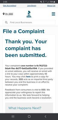 I contacted the BBB with the facts and paperwork to try to resolve this.