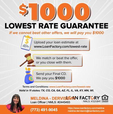 Lowest Rate Guarantee