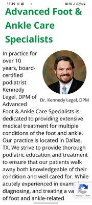 Dr. Kennedy Legel Advanced Foot and Ankle Specialist...note this was 3 years ago.